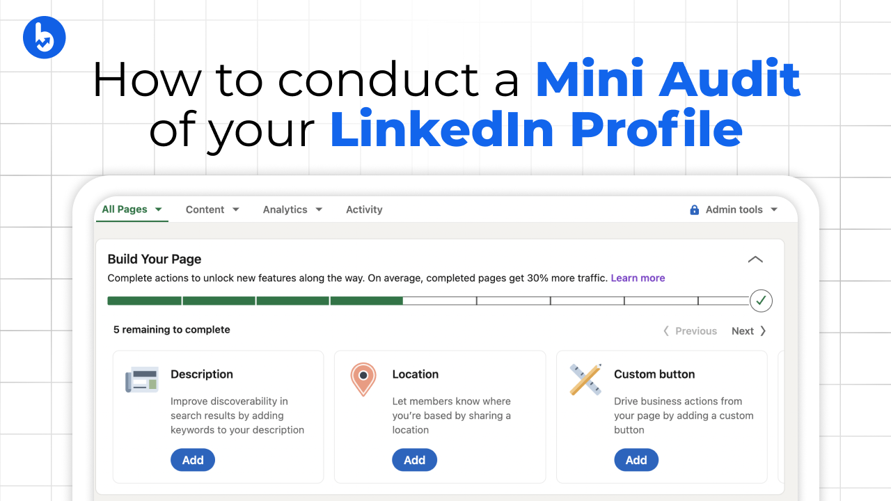 Conduct Mini Audit of your LinkedIn Profile